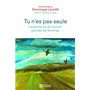 Tu n'es pas seule (Nouvelle édition)