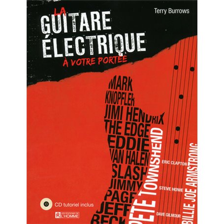 La guitare électrique à votre portée (Nouvelle édition) + CD tutoriel inclus