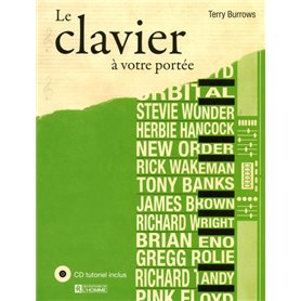 Le clavier à votre portée + CD tutoriel inclus Nouvelle édition