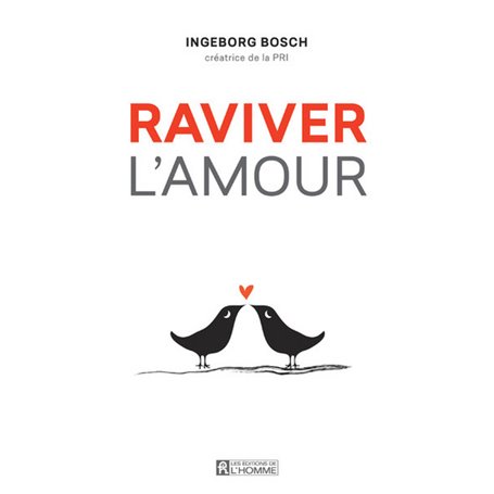 Raviver l'amour