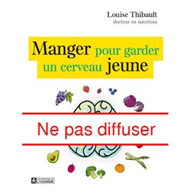 Manger pour garder un cerveau jeune