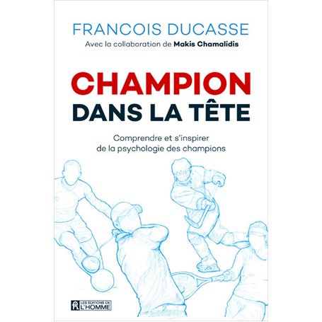 Champion dans la tête (Nouvelle édition)