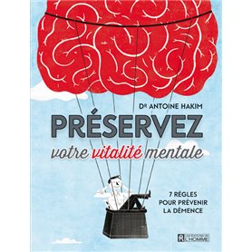 Préservez votre vitalité mentale