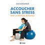 Accoucher sans stress avec la méthode Bonapace (Nouvelle édition en couleurs)