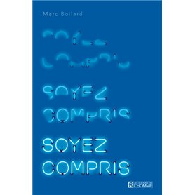 Soyez compris