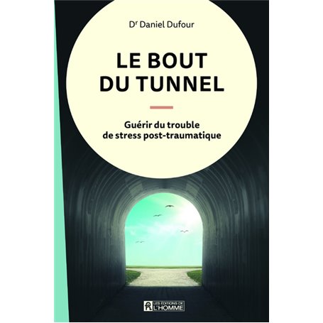 Le bout du tunnel