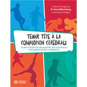 Tenir tête à la commotion cérébrale