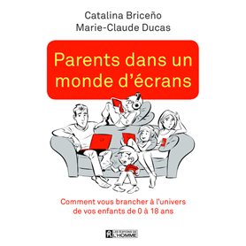 Parents dans un monde d'écrans