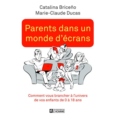 Parents dans un monde d'écrans