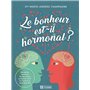 Le bonheur est-il hormonal ?