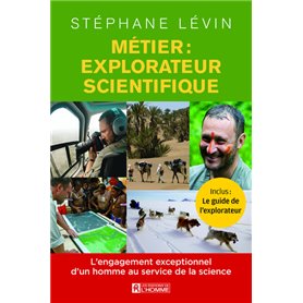 Métier : explorateur scientifique