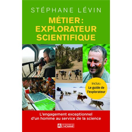 Métier : explorateur scientifique