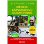 Métier : explorateur scientifique