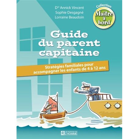 Guide du parent capitaine