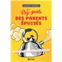 Le psy-guide des parents épuisés