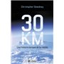 30 KM - Une histoire épique de la météo