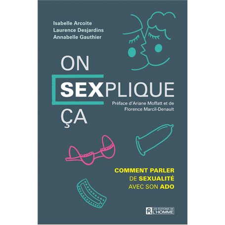 On SEXplique ça - Comment parler de sexualité avec son ado