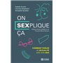 On SEXplique ça - Comment parler de sexualité avec son ado