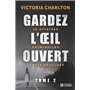 Gardez l'oeil ouvert - Tome 2