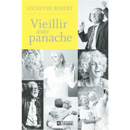 Vieillir avec panache