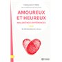 Amoureux et heureux malgré nos différences