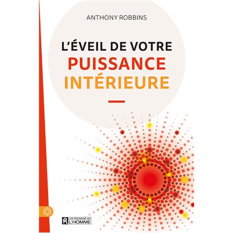 L'éveil de votre puissance intérieure