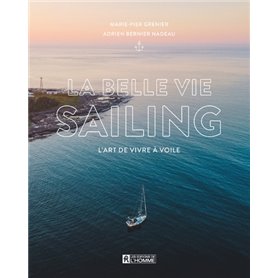 La belle vie Sailing