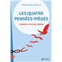 Les quatre pensées-pièges