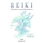 Reiki - Mystères et accomplissements