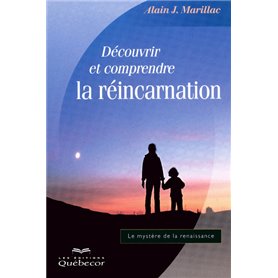 Découvrir et comprendre la réincarnation