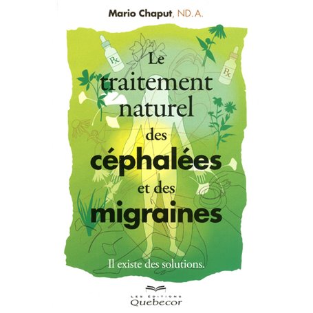 Le traitement des céphalées et des migraines