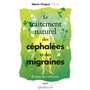 Le traitement des céphalées et des migraines