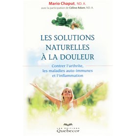 Les solutions naturelles à la douleur