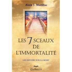 Les 7 sceaux de l'immortalité