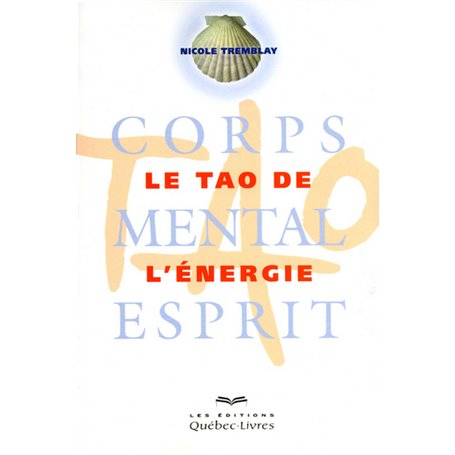 Le Tao de l'énergie NE