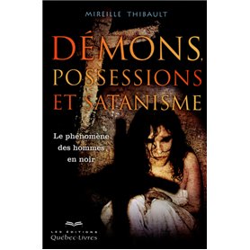 Démons, possessions et satanisme