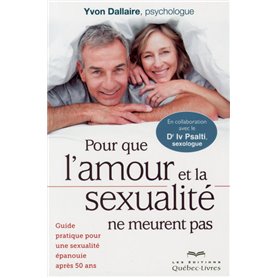 Pour que l'amour et la sexualité ne meurent pas