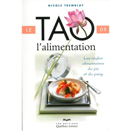 Le Tao de l'alimentation 5 édition