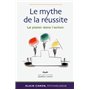 Le mythe de la réussite 2eme édition