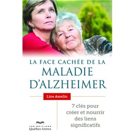 La face cachée de la maladie d'Alzheimer