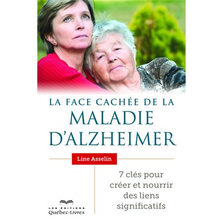 La face cachée de la maladie d'Alzheimer