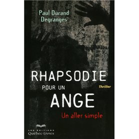 Rhapsodie pour un ange