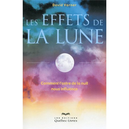 Les effets de la lune (2e édition)