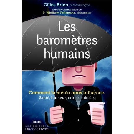 Les baromètres humains