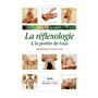 La réflexologie à la portée de tous (4e édition)