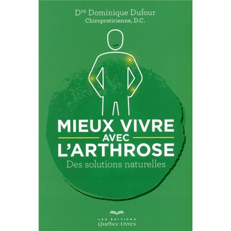 Mieux vivre avec l'arthrose