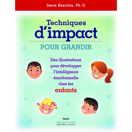 Techniques d'impact pour grandir (ENFANTS) - Nouvelle édition