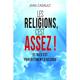 Les religions, c'est assez !