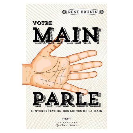 Votre main parle (Réédition)