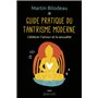 Guide pratique du tantrisme moderne - Célébrer l'amour et la sexualité